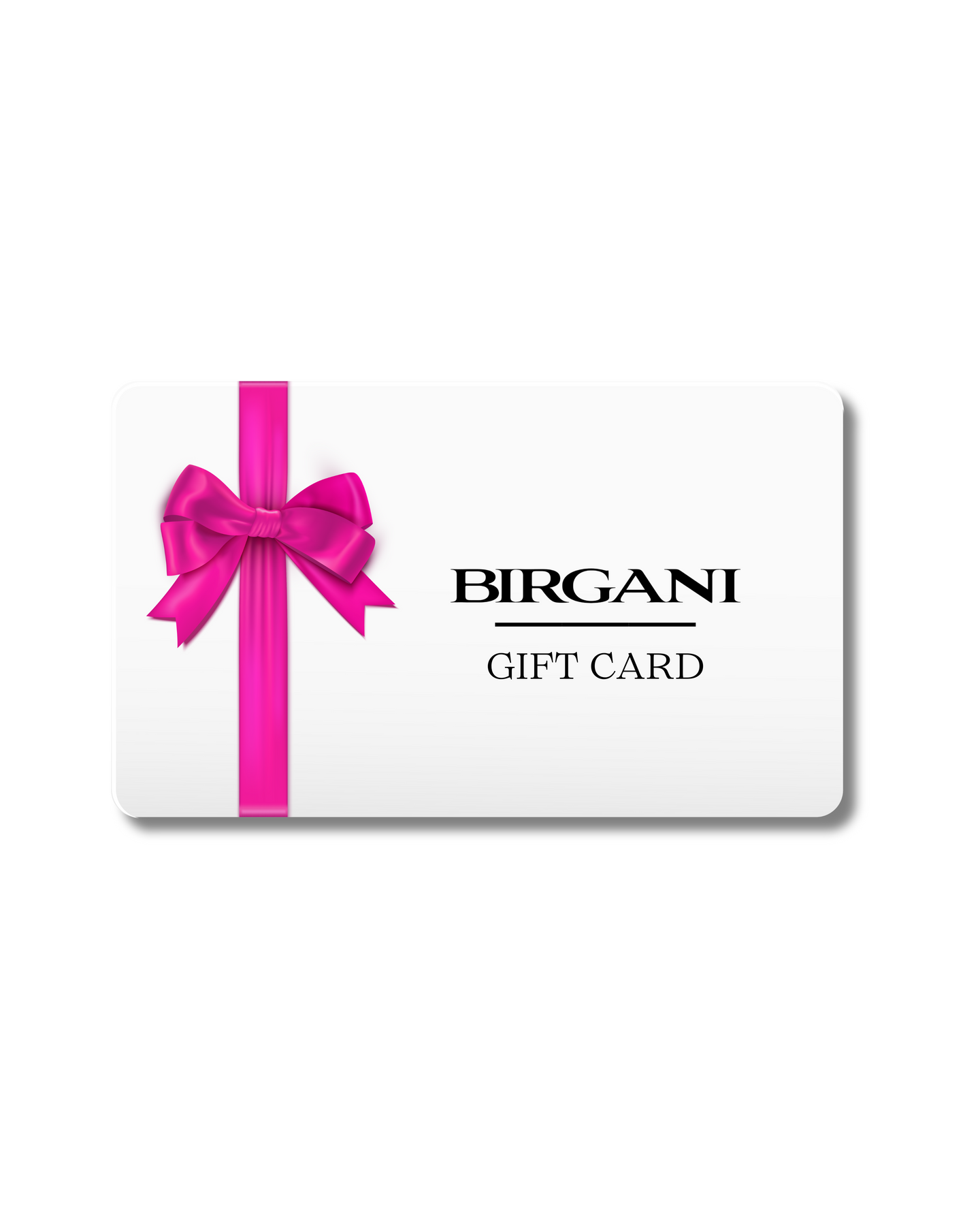 BIRGANI GIFT CARD
